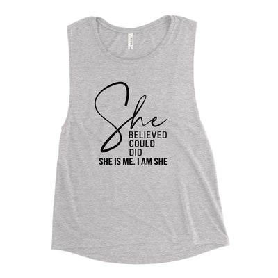 Ladies’ Muscle Tank Top - She Believed