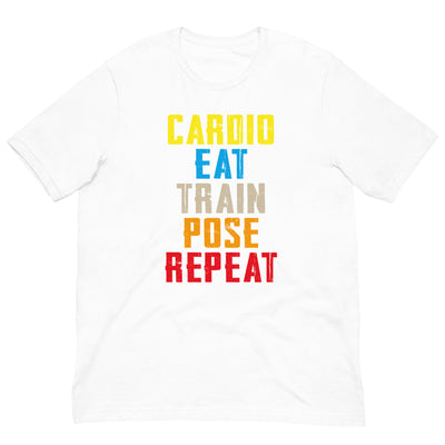 Unisex T-Shirt - Cardio, Eat, Train, Pose