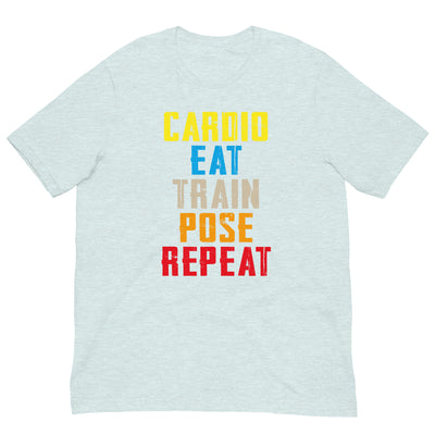 Unisex T-Shirt - Cardio, Eat, Train, Pose