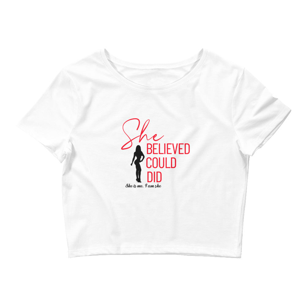 Women’s Crop Top - She Believed