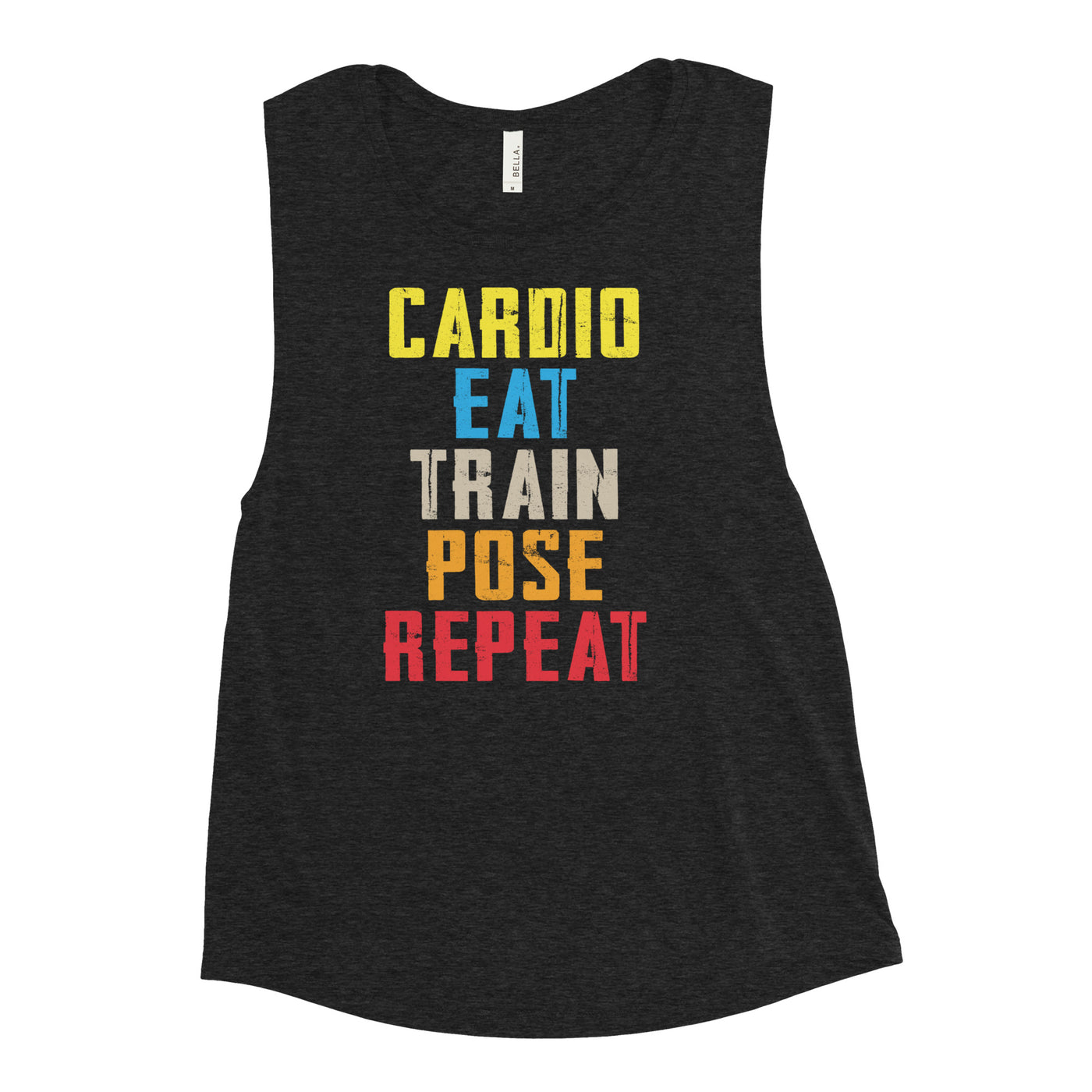 Women's Muscle Tank Top - Cardio, Eat, Train, Pose