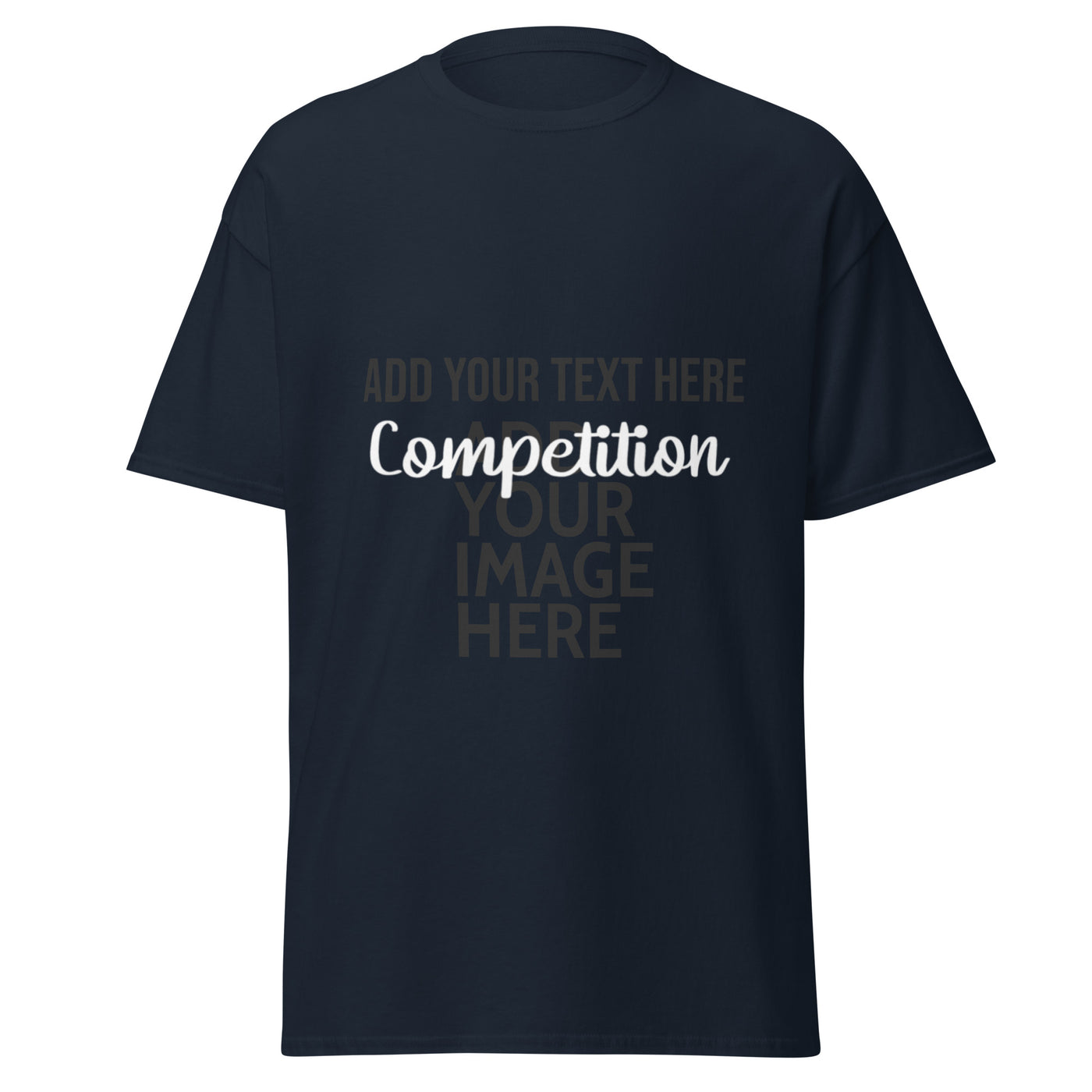 Custom Design T-Shirt - Competition