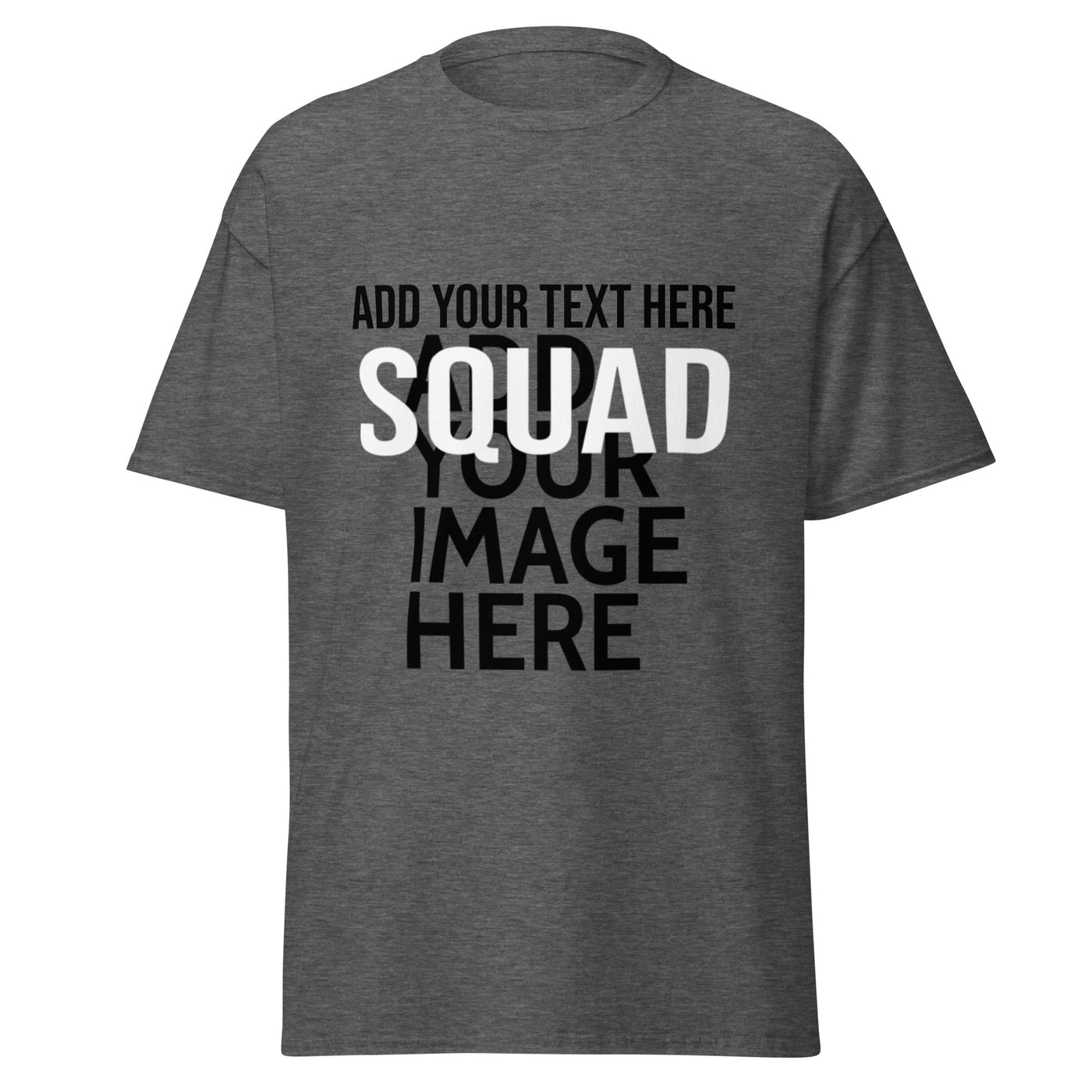 Custom T-Shirt Design - Squad